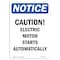 Signmission Safety Sign, OSHA Notice, 10" Height, Rigid Plastic, Caution Electric Motor Starts Sign, Portrait OS-NS-P-710-V-10475 - alternate 1